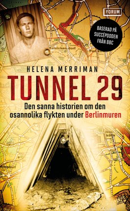 Tunnel 29 av Helena Merriman